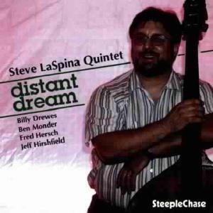 CD Shop - LASPINA, STEVE -QUINTET- DISTANT DREAM