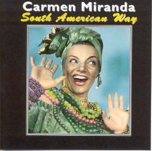 CD Shop - MIRANDA, CARMEN SOUTH AMERICAN WAY