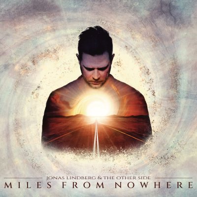 CD Shop - LINDBERG, JONAS & THE OTH Miles From Nowhere