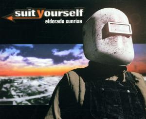 CD Shop - SUIT YOURSELF ELDORADO SUNRISE