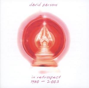 CD Shop - PARSONS, DAVID IN RETROSPECT 1980-2003