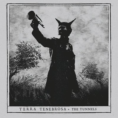 CD Shop - TERRA TENEBROSA THE TUNNELS