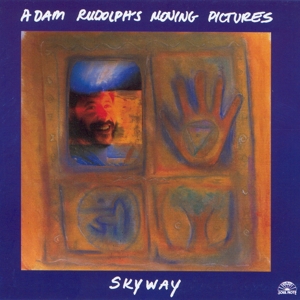 CD Shop - RUDOLPH, ADAM -MOVING PIC SKYWAY