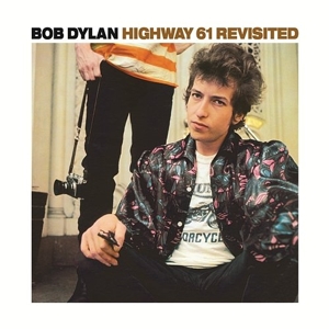 CD Shop - DYLAN, BOB HIGHWAY 61 REVISITED -REISSUE-