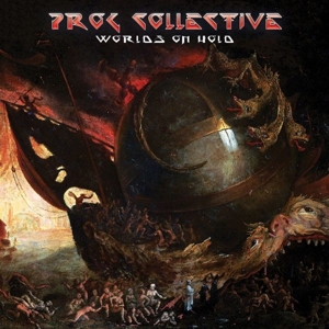 CD Shop - PROG COLLECTIVE, THE WORLDS ON HOLD LT