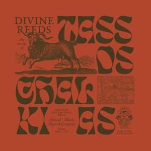 CD Shop - CHALKIAS, TASSOS DIVINE REEDS: OBSCURE RECORDINGS FROM SPECIAL MUSIC RECORDING COMPANY (ATHENS 1966-1967)