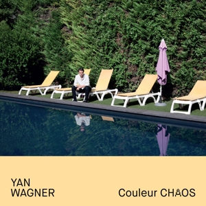 CD Shop - WAGNER, YAN COULEUR CHAOS