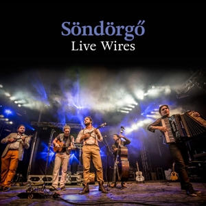 CD Shop - SONDORGO LIVE WIRES
