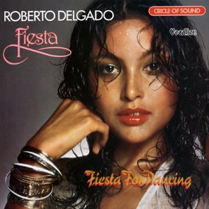 CD Shop - DELGADO, ROBERTO FIESTA/FIESTA FOR DANCING