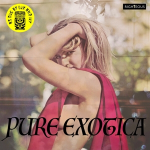 CD Shop - V/A PURE EXOTICA: AS DUG BY LUX AND IVY