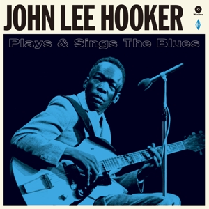 CD Shop - HOOKER, JOHN LEE PLAYS AND SINGS THE BLUES