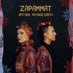 CD Shop - ZAPAMMAT AITI MAA - MOTHER EARTH