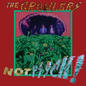 CD Shop - GROWLERS NOT. PSYCH