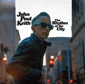 CD Shop - KEITH, JOHN PAUL RHYTHM OF THE CITY