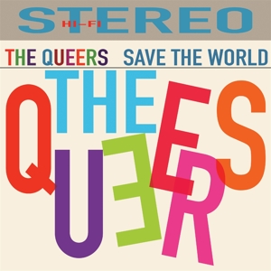 CD Shop - QUEERS SAVE THE WORLD (USA)