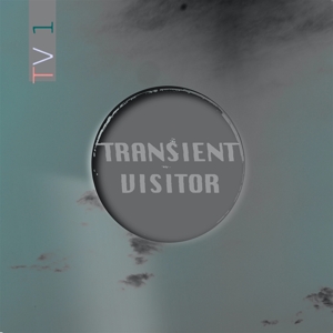 CD Shop - TRANSIENT VISITOR TV1