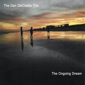 CD Shop - DECHELLIS, DAN -TRIO- ONGOING DREAM