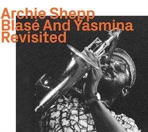 CD Shop - SHEPP, ARCHIE BLASE AND YASMINA REVISITED