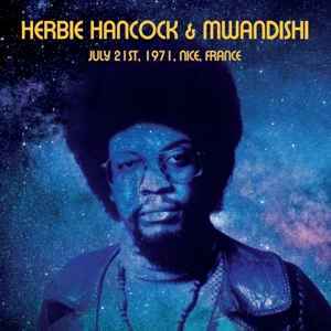 CD Shop - HANCOCK, HERBIE & MWANDIS HERBIE HANCOCK & MWANDISHI - JULY 21ST, 1971, FRANCE