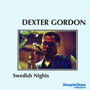 CD Shop - GORDON, DEXTER SWEDISH NIGHTS