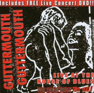 CD Shop - GUTTERMOUTH LIVE AT THE HOUSE OF BLUE