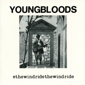 CD Shop - YOUNGBLOODS RIDE THE WIND =REMASTERED