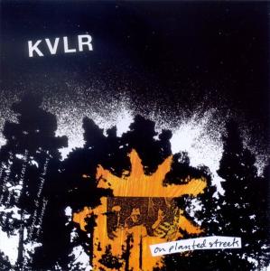 CD Shop - KVLR ON PLANTED STREETS
