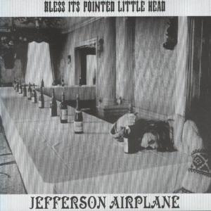 CD Shop - JEFFERSON AIRPLANE BLESS ITS POINTED LITTLE