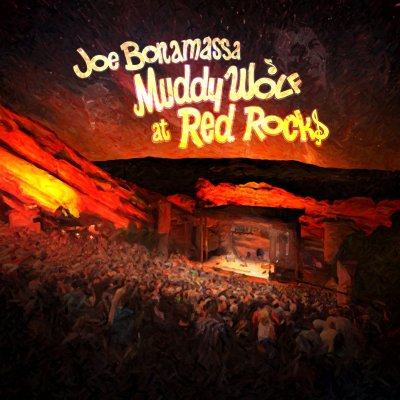 CD Shop - BONAMASSA, JOE MUDDY WOLF AT RED ROCKS