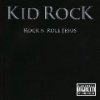 CD Shop - KID ROCK ROCK\