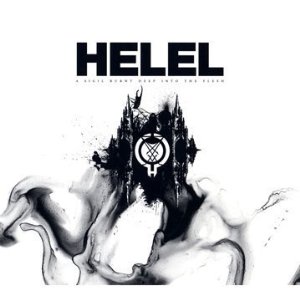 CD Shop - HELEL A SIGIL BURNT DEEP INTO THE FLES