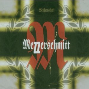 CD Shop - MEZZERSCHMITT WELTHERRSCHAFT -4TR-