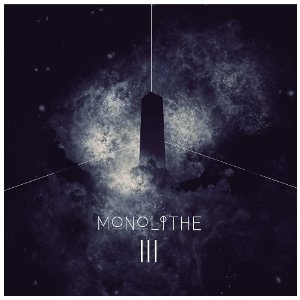 CD Shop - MONOLITHE MONOLITHE III