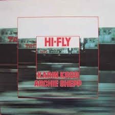 CD Shop - KROG, KARIN/ARCHIE SHEPP HI-FLY