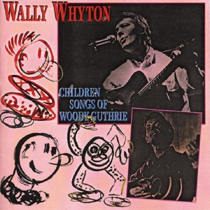 CD Shop - WHYTON, WALLY CHILDREN SONGS OF WOODY