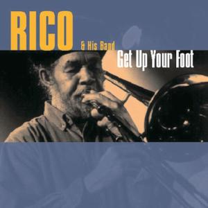 CD Shop - RODRIGUEZ, RICO GET UP YOUR FOOT