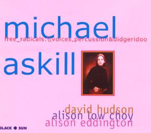 CD Shop - ASKILL, MICHAEL FREE RADICALS