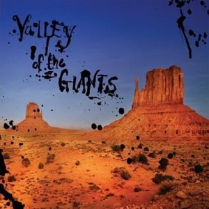 CD Shop - VALLEY OF THE GIANTS VALLEY OF THE GIANTS