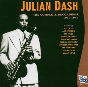 CD Shop - DASH, JULIAN COMPLETE RECORDINGS 1950-