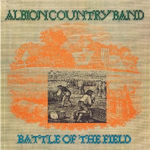 CD Shop - ALBION COUNTRY BAND BATTLE OF THE FIELD