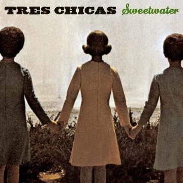 CD Shop - TRES CHICAS SWEETWATER