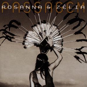 CD Shop - ROSANNA & ZELIA PASSAGEM