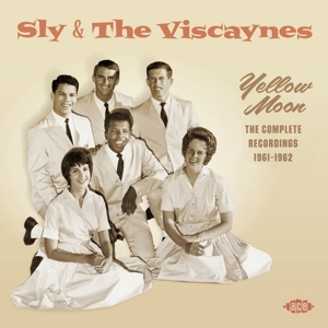 CD Shop - SLY & THE VISCAYNES YELLOW MOON - COMPLETE RECORDINGS 1961-1962