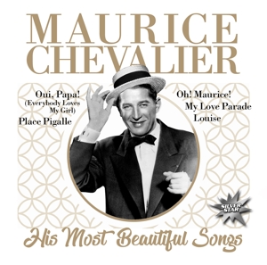 CD Shop - CHEVALIER, MAURICE HIS MOST BEAUTIFUL SONGS