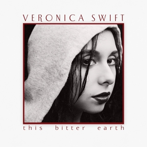 CD Shop - SWIFT, VERONICA THIS BITTER EARTH