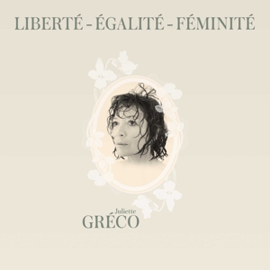 CD Shop - GRECO, JULIETTE LIBERTE, EGALITE, FEMINITE