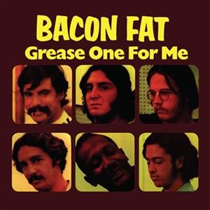 CD Shop - BACON FAT GREASE ONE FOR ME