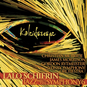 CD Shop - SCHIFRIN, LALO KALEIDOSCOPE - JAZZ MEETS THE SYMPHONY 6