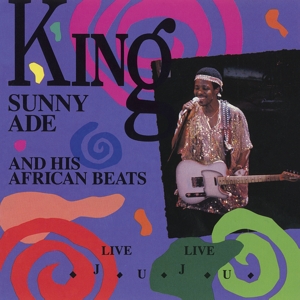 CD Shop - KING SUNNY ADE & HIS AFRI LIVE LIVE JUJU