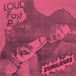 CD Shop - STIMULATORS LOUD FAST RULES!